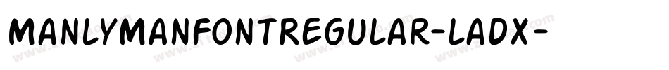 ManlyManFontRegular-ladX字体转换