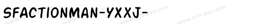 SfActionMan-YXxj字体转换