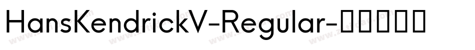 HansKendrickV-Regular字体转换