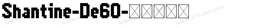 Shantine-De60字体转换