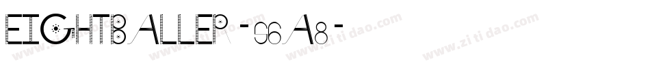 Eightballer-56A8字体转换