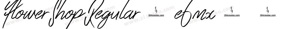 FlowerShopRegular-e6mx字体转换