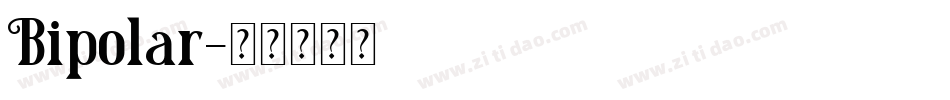 Bipolar字体转换