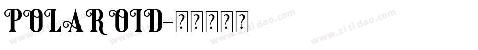 POLAROID字体转换