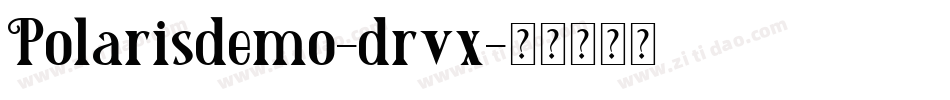 Polarisdemo-drvx字体转换