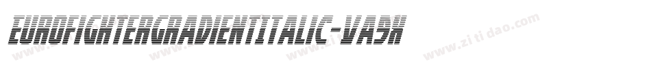 EurofighterGradientItalic-Va9x字体转换