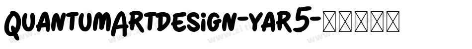QuantumArtdesign-yar5字体转换
