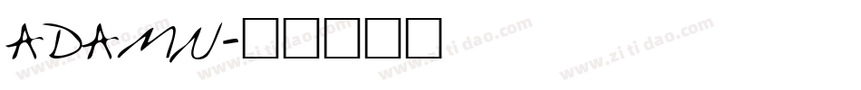 ADAMN字体转换