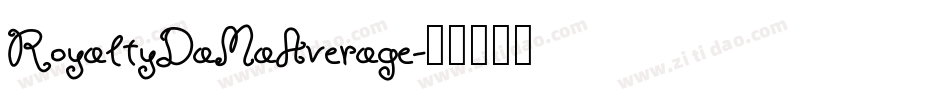 RoyaltyDaMaAverage字体转换
