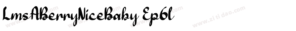 LmsABerryNiceBaby-Ep6l字体转换