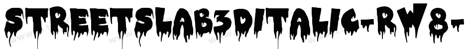 StreetSlab3DItalic-rw8字体转换