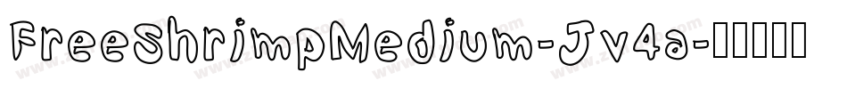 FreeShrimpMedium-Jv4a字体转换