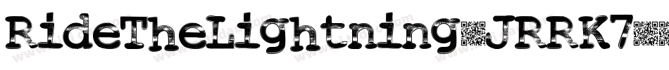 RideTheLightning-JRRK7字体转换