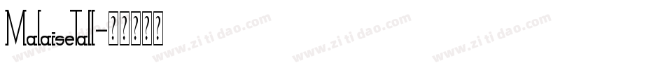 MalaiseTall字体转换