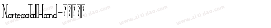NorteaaTallHand字体转换