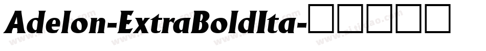 Adelon-ExtraBoldIta字体转换