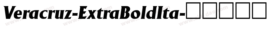 Veracruz-ExtraBoldIta字体转换