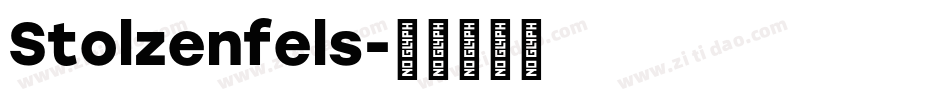 Stolzenfels字体转换