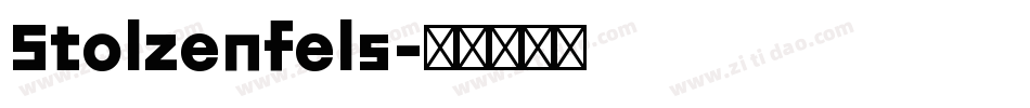 Stolzenfels字体转换