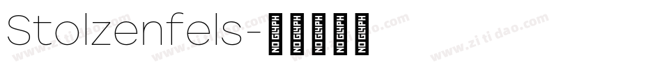 Stolzenfels字体转换