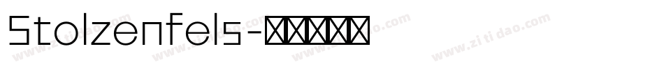 Stolzenfels字体转换
