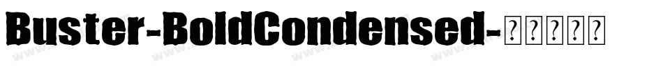Buster-BoldCondensed字体转换