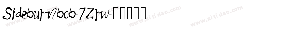 Sideburnbob-7Zrw字体转换
