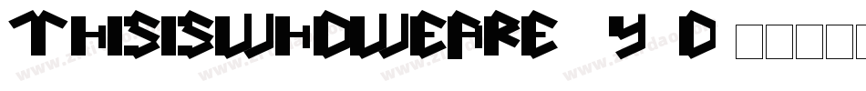 ThisIsWhoWeAre-2y0o字体转换