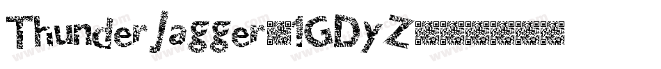ThunderJagger-1GDyZ字体转换