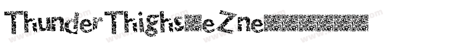 ThunderThighs-eZne字体转换