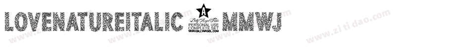 LoveNatureItalic-8MMwJ字体转换