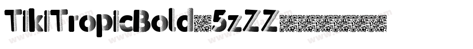 TikiTropicBold-5zZZ字体转换