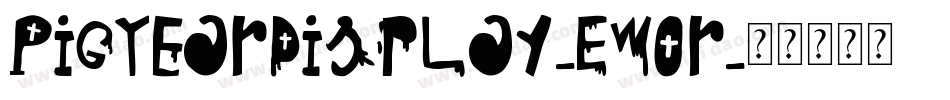 PigYearDisplay-Ew0r字体转换