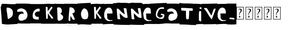 DackBrokenNegative字体转换