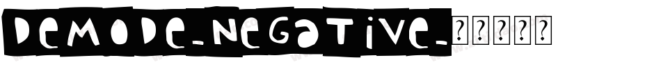Demode-Negative字体转换