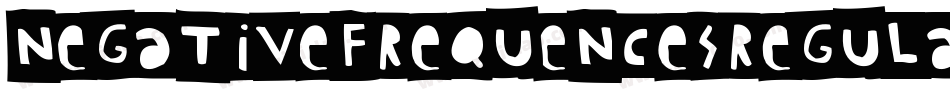 NegativeFrequencesRegular-Ooa6字体转换