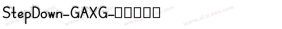 StepDown-GAXG字体转换