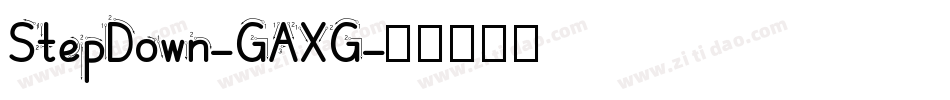 StepDown-GAXG字体转换