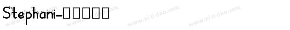 Stephani字体转换