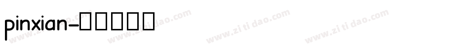 pinxian字体转换