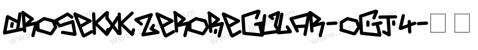 DroseKxkZeroRegular-oGJ4字体转换