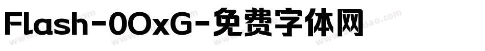 Flash-0OxG字体转换