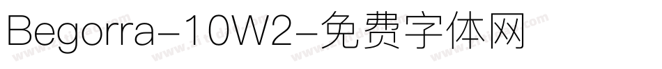 Begorra-10W2字体转换