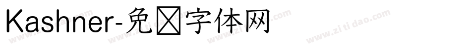 Kashner字体转换