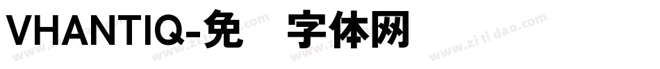 VHANTIQ字体转换
