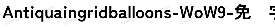 Antiquaingridballoons-WoW9字体转换