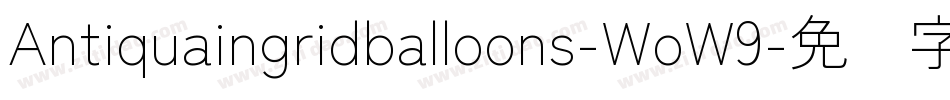 Antiquaingridballoons-WoW9字体转换