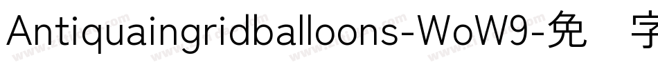 Antiquaingridballoons-WoW9字体转换