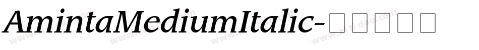 AmintaMediumItalic字体转换