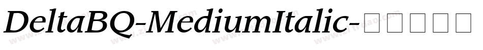 DeltaBQ-MediumItalic字体转换